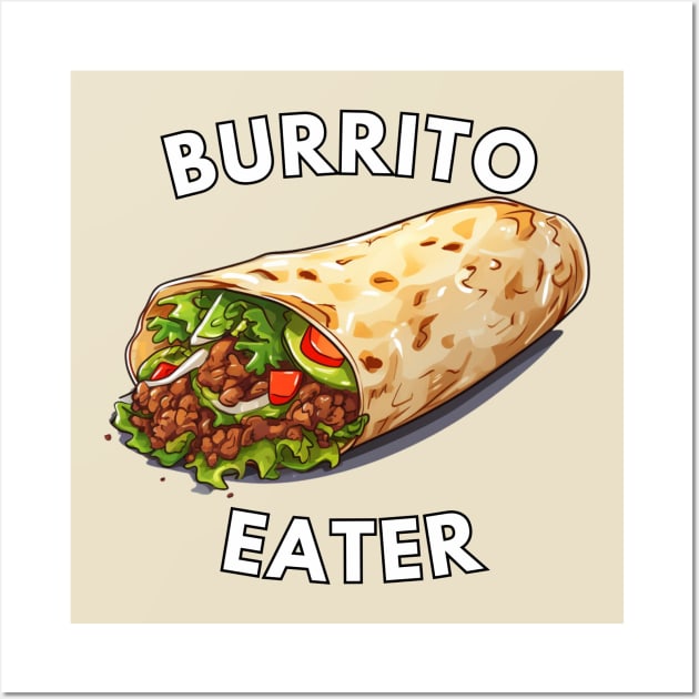 Burrito Eater Wall Art by NatashaCuteShop